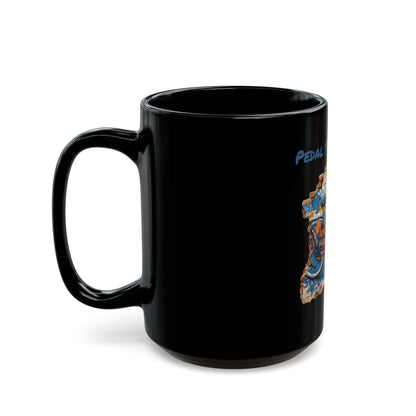 Black Mug "Pedal through Life"