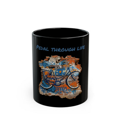Black Mug "Pedal through Life"